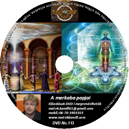 A Merkaba papjai előadás A Merkaba papjai előadás